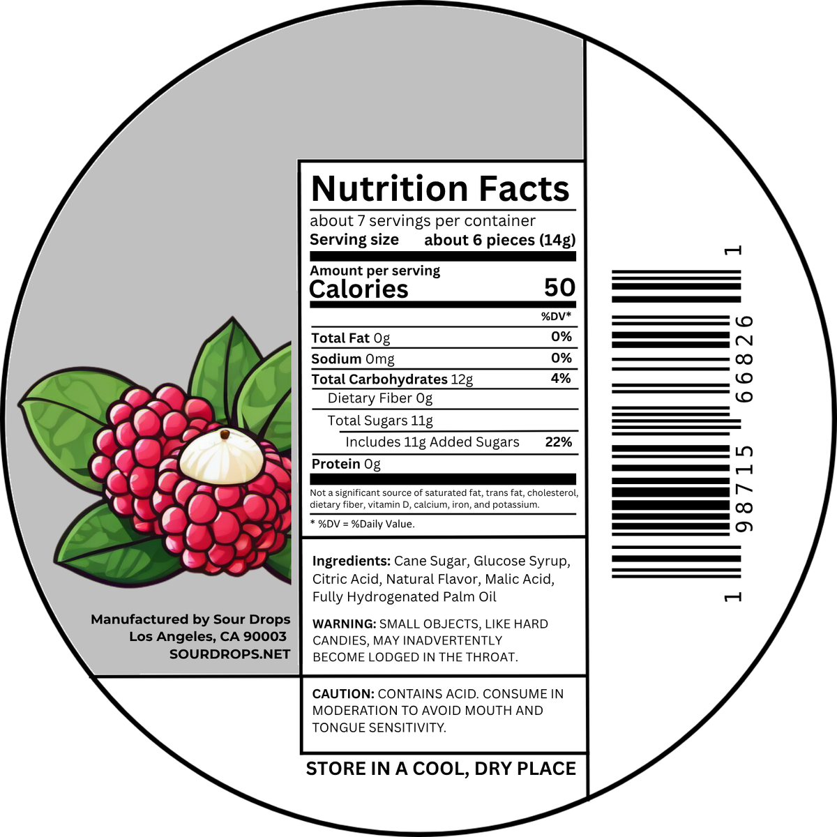 Lychee Sours nutrition facts label. Per 6 pieces (14g): 50 calories, 12g carbs, 11g added sugars. Ingredients: Cane Sugar, Glucose Syrup, Citric Acid, Natural Flavor, Malic Acid, Fully Hydrogenated Palm Oil