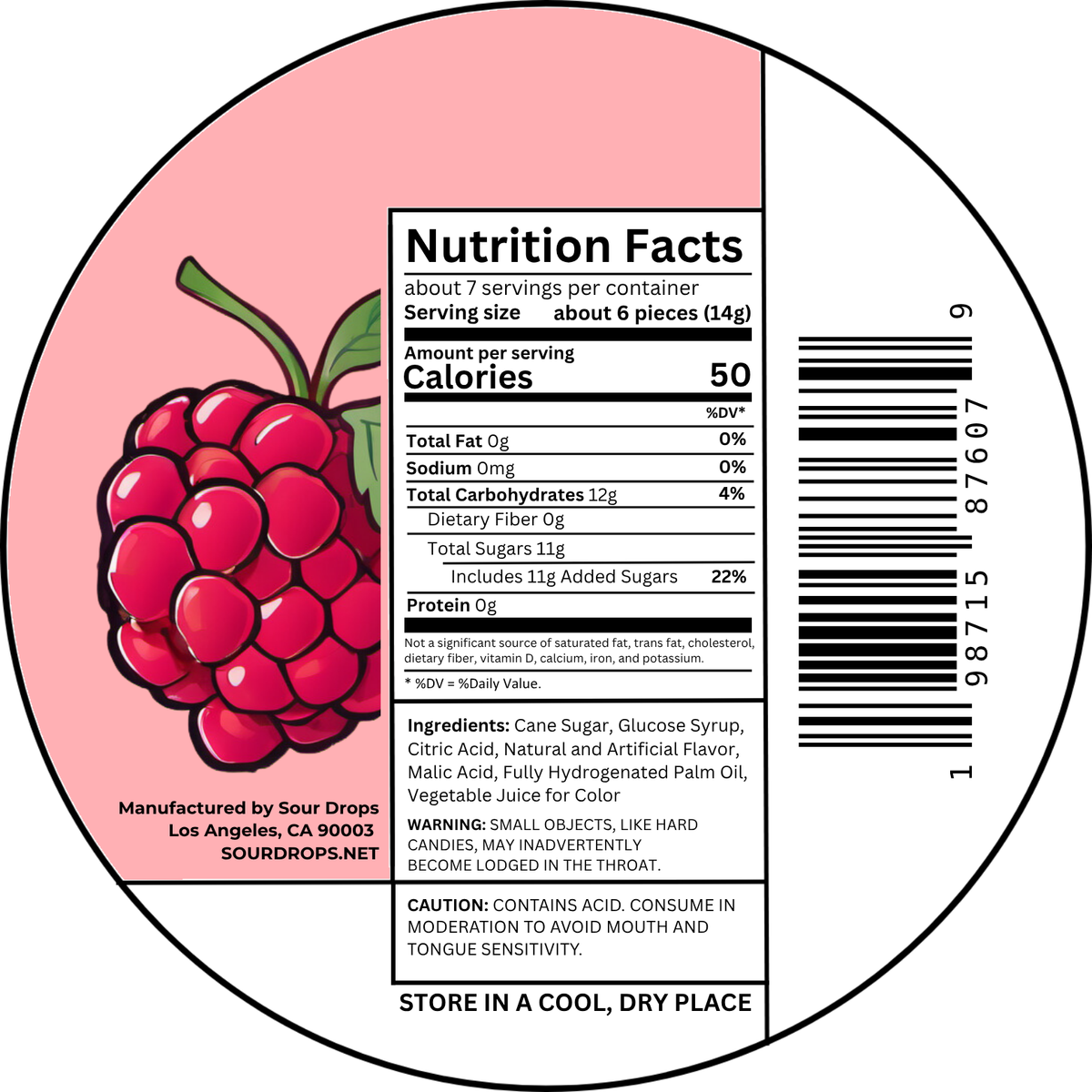 Raspberry Sours nutrition facts label. Per 6 pieces (14g): 50 calories, 12g carbs, 11g added sugars. Ingredients: Cane Sugar, Glucose Syrup, Citric Acid, Natural and Artificial Flavor, Malic Acid, Fully Hydrogenated Palm Oil, Vegetable Juice for Color